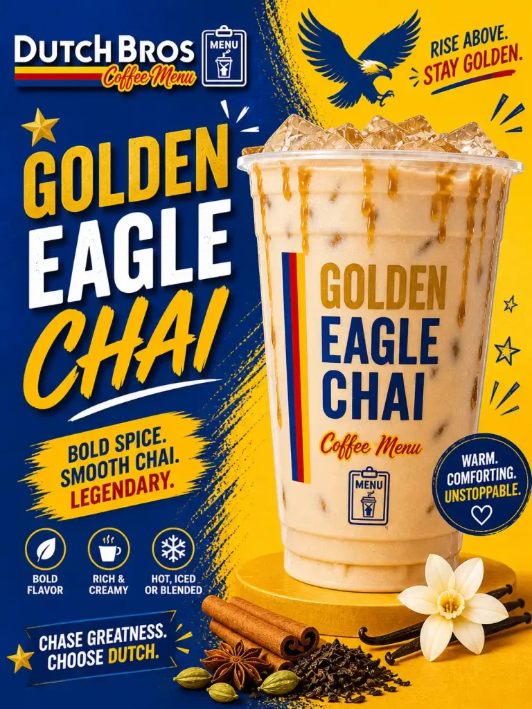 Dutch Bros Chai Menu Golden Eagle Chai